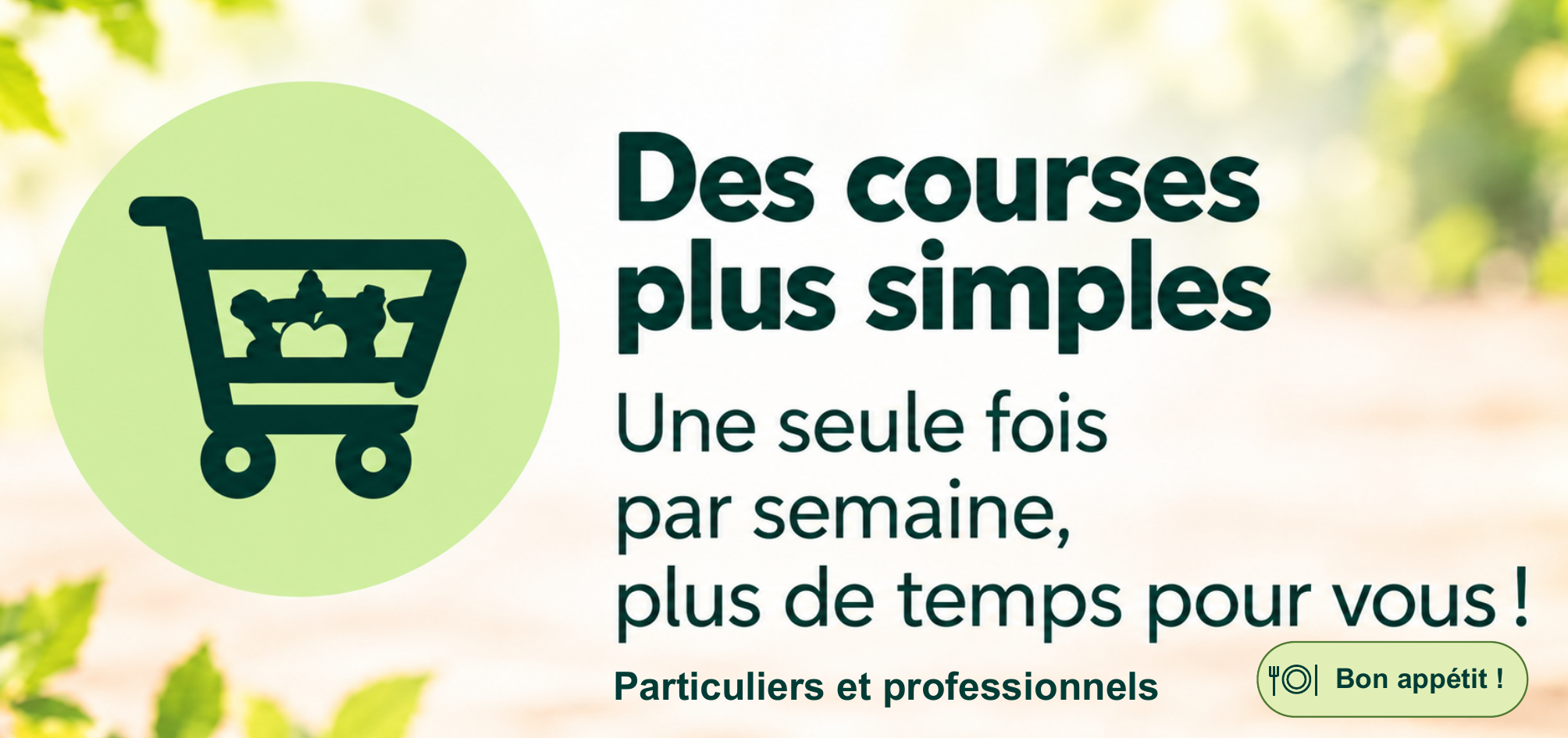 Des courses plus simple